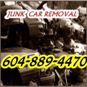 JUNK CAR REMOVAL 604-889-4470 CASH FOR JUNK CARS TRUCK VANS